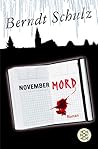 Novembermord by Berndt Schulz