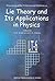 Lie Theory & Its Applicatio...