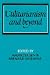 Utilitarianism and Beyond