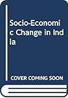 Socio-economic change in India