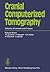 Cranial Computerized Tomography: Proceedings of the Symposium Munich, June 10-12, 1976