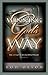 Winning Gods Way by Rod Olson