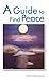 A Guide to Find Peace