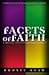 Facets of Faith: A Practica...