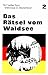 Das Ratsel Vom Waldsee: Reader 2
