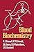 Blood Biochemistry (Croom Helm Biology in Medicine Series)
