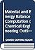 Material and Energy Balance Computations (Chemical Engineering Outline)