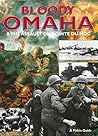 Bloody Omaha & the Assault on Pointe Du Hoc