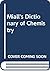 Miall's Dictionary of Chemistry by David W.A. Sharp