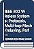 IEEE 802 Wireless Systems by Bernard H. Walke