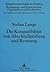 Die Kompatibilität von Abschlußprüfung und Beratung: Eine ökonomische Analyse (Betriebswirtschaftliche Studien) (German Edition)