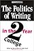 The Politics of Writing in the Two-Year College (Crosscurrents)