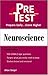 Neuroscience: PreTest Self-Assessment and Review (PreTest Basic Science)