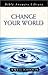 Change Your World