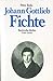 Johann Gottlieb Fichte (Grosse Denker) (German Edition)
