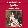 Josephine by Carolly Erickson