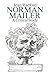 Norman Mailer: A critical study