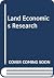 Land Economics Research