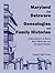 Maryland and Delaware Genealogies and Family Histories