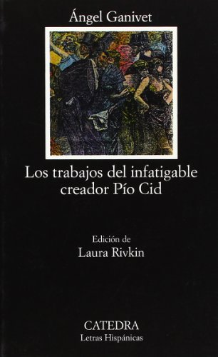 Los trabajos del infatigable creador Pío Cid (Paperback)