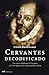 Cervantes decodificado (Mr Dimensiones) (Spanish Edition)