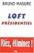 Loft présidentiel