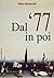 Dal '77 in poi (Controcorrente) (Italian Edition)