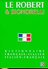 Le Robert Signorelli Dictionnaire Francais / Italien, Italien-Francais