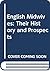 English Midwives: Their History and Prospects