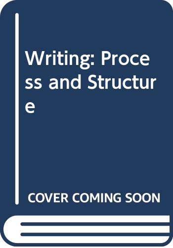 Writing: Process and structure (Hardcover)
