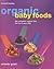 Organic Baby and Toddler Fo...