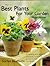 Best Plants For Your Garden
