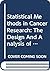 Statistical Methods in Cancer Research by N.E. Breslow