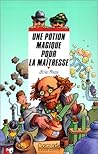 Une Potion Magique Pour La Maâtresse