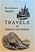 Travels in Greece and Russia: With an Excursion to Crete
