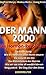 Der Mann 2000. Die Hormon- Revolution. by Siegfried Meryn