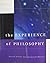 The Experience of Philosophy