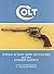 Colt Single Action Army Revolvers and the London Agency by C. Kenneth Moore