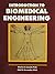 INTRODUCTION TO BIOMEDICAL ENGINEERING by Charles Lessard