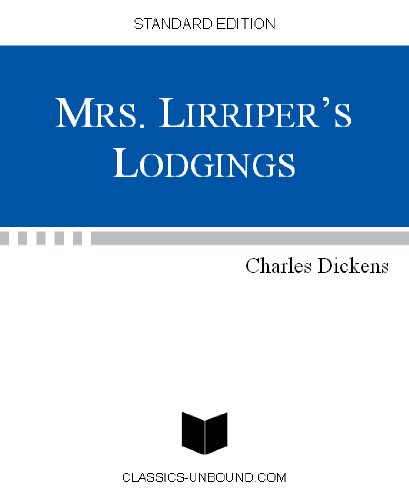 MRS. LIRRIPER'S LODGINGS