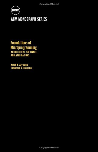Foundations of Microprogramming: Architecture, Software, and Applications (Hardcover)