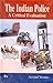 The Indian Police by Arvind Verma