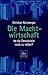 Die Machtwirtschaft. Ist die Demokratie noch zu retten? by Christian Nürnberger