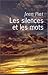 Les Silences et les Mots