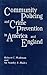 Community Policing and Crime Prevention in America and England