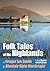 Strange stories and folk tales of the Highlands and Islands