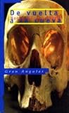De vuelta a la cueva (Gran Angular) (Spanish Edition)
