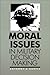 Moral Issues in Military Decision Making