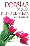 Poesías para la iglesia cristiana (Spanish Edition)