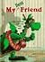 My Best Friend... That No One Can See but Me